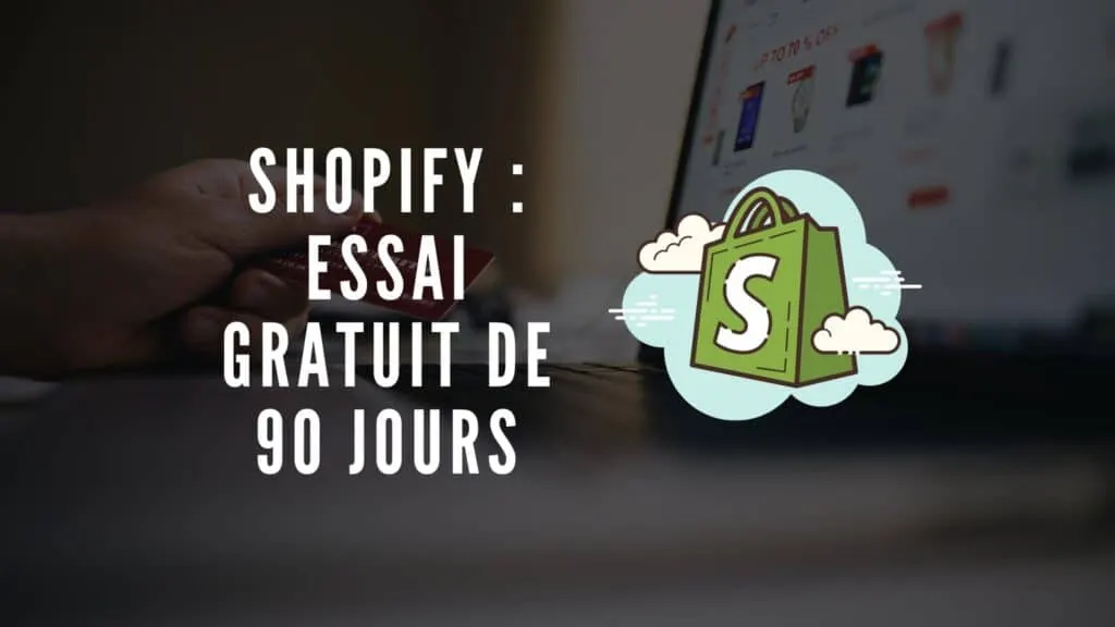 Shopify Essai gratuit de 90 jours